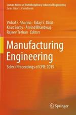 Manufacturing Engineering: Select Proceedings of CPIE 2019