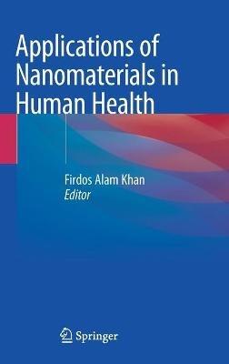 Applications of Nanomaterials in Human Health - cover