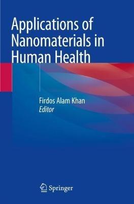 Applications of Nanomaterials in Human Health - cover