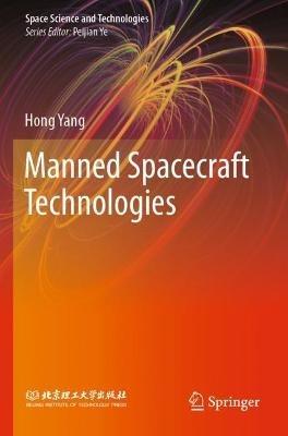 Manned Spacecraft Technologies - Hong Yang - cover