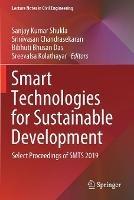 Libro in inglese Smart Technologies for Sustainable Development: Select Proceedings of SMTS 2019