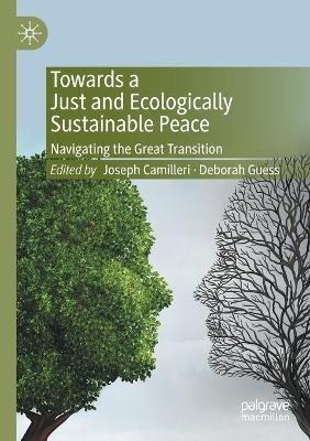 Towards a Just and Ecologically Sustainable Peace: Navigating the Great Transition - cover