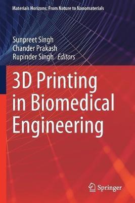 3D Printing in Biomedical Engineering - cover