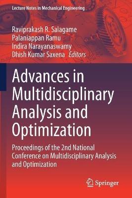 Advances in Multidisciplinary Analysis and Optimization: Proceedings of the 2nd National Conference on Multidisciplinary Analysis and Optimization - cover