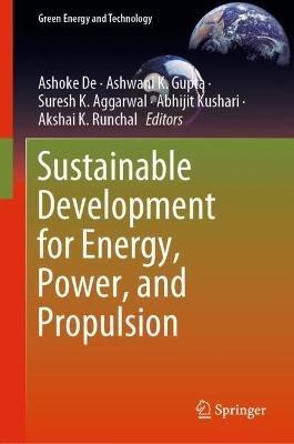 Sustainable Development for Energy, Power, and Propulsion - cover
