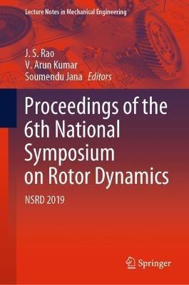 Proceedings of the 6th National Symposium on Rotor Dynamics: NSRD 2019 - cover
