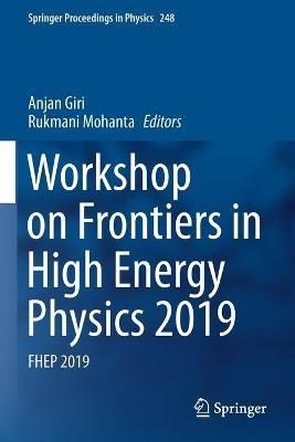 Workshop on Frontiers in High Energy Physics 2019: FHEP 2019 - cover