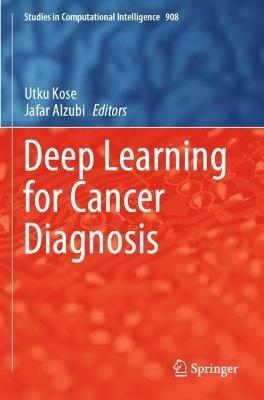 Deep Learning for Cancer Diagnosis - cover