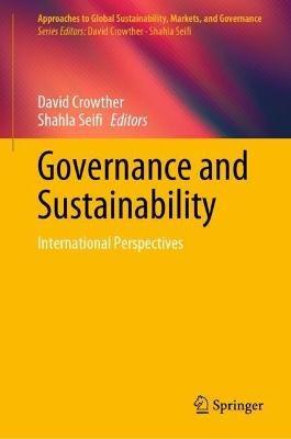 Governance and Sustainability: International Perspectives - cover