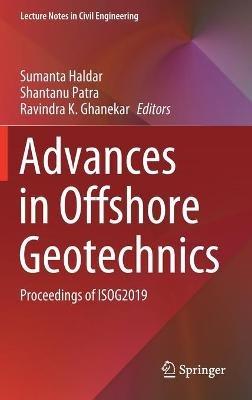 Advances in Offshore Geotechnics: Proceedings of ISOG2019 - cover