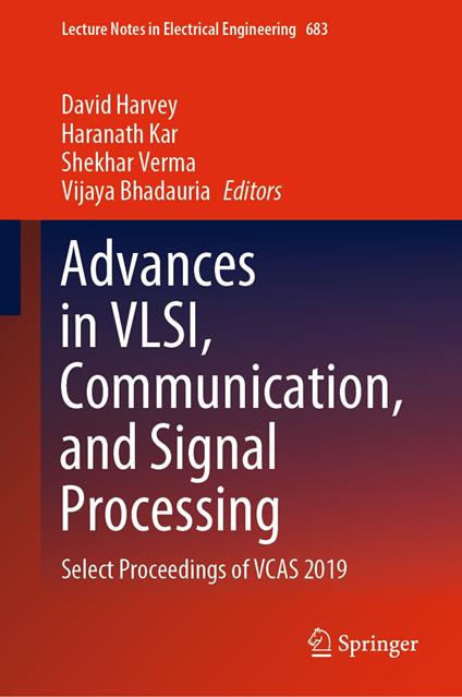 Advances in VLSI, Communication, and Signal Processing