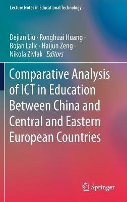 Comparative Analysis of ICT in Education Between China and Central and Eastern European Countries - cover