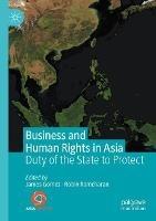 Business and Human Rights in Asia: Duty of the State to Protect - cover