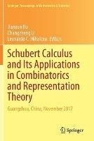 Libro in inglese Schubert Calculus and Its Applications in Combinatorics and Representation Theory: Guangzhou, China, November 2017 