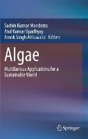 Algae: Multifarious Applications for a Sustainable World