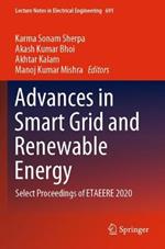 Advances in Smart Grid and Renewable Energy: Select Proceedings of ETAEERE 2020