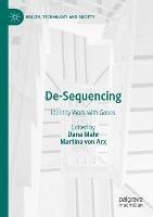 De-Sequencing: Identity Work with Genes - cover