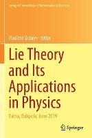 Libro in inglese Lie Theory and Its Applications in Physics: Varna, Bulgaria, June 2019 