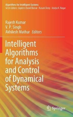 Intelligent Algorithms for Analysis and Control of Dynamical Systems - cover