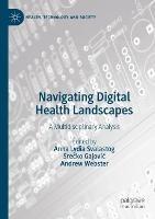 Navigating Digital Health Landscapes: A Multidisciplinary Analysis