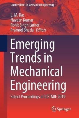 Emerging Trends in Mechanical Engineering: Select Proceedings of ICETMIE 2019 - cover