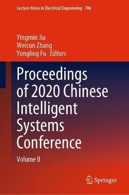 Proceedings of 2020 Chinese Intelligent Systems Conference: Volume II - cover