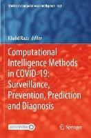 Computational Intelligence Methods in COVID-19: Surveillance, Prevention, Prediction and Diagnosis