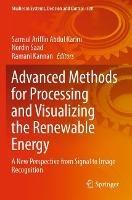 Libro in inglese Advanced Methods for Processing and Visualizing the Renewable Energy: A New Perspective from Signal to Image Recognition 