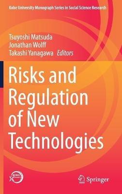 Risks and Regulation of New Technologies - cover