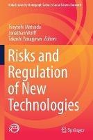 Risks and Regulation of New Technologies - cover