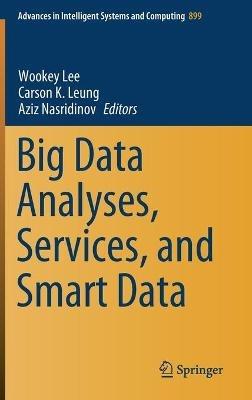 Big Data Analyses, Services, and Smart Data - cover