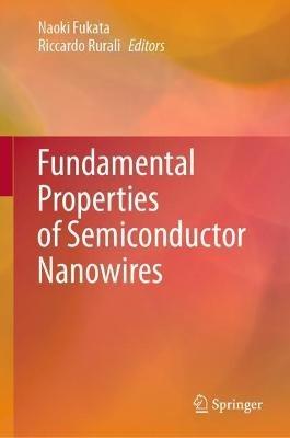 Fundamental Properties of Semiconductor Nanowires - cover