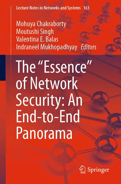 The "Essence" of Network Security: An End-to-End Panorama
