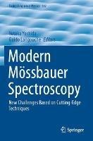 Modern Mössbauer Spectroscopy: New Challenges Based on Cutting-Edge Techniques - cover
