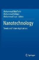 Nanotechnology: Trends and Future Applications - cover