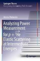 Analyzing Power Measurement for p + 3He Elastic Scattering at Intermediate Energies - Atomu Watanabe - cover