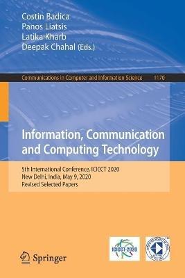 Information, Communication and Computing Technology: 5th International Conference, ICICCT 2020, New Delhi, India, May 9, 2020, Revised Selected Papers - cover