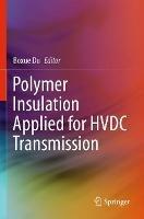 Polymer Insulation Applied for HVDC Transmission - cover