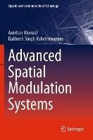 Advanced Spatial Modulation Systems - Anirban Bhowal,Rakhesh Singh Kshetrimayum - cover