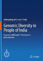 Genomic Diversity in People of India: Focus on mtDNA and Y-Chromosome polymorphism