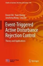 Event-Triggered Active Disturbance Rejection Control: Theory and Applications