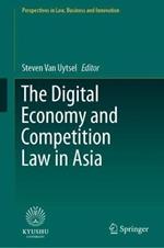 The Digital Economy and Competition Law in Asia