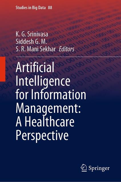 Artificial Intelligence for Information Management: A Healthcare Perspective