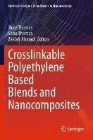 Crosslinkable Polyethylene Based Blends  and Nanocomposites - cover