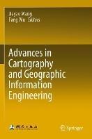 Advances in Cartography and Geographic Information Engineering