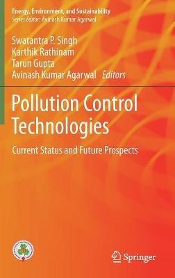 Pollution Control Technologies: Current Status and Future Prospects - cover