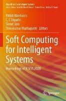 Soft Computing for Intelligent Systems: Proceedings of ICSCIS 2020