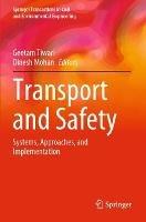 Transport and Safety: Systems, Approaches, and Implementation - cover