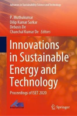 Innovations in Sustainable Energy and Technology: Proceedings of ISET 2020 - cover