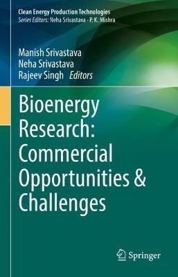 Bioenergy Research: Commercial Opportunities & Challenges - cover
